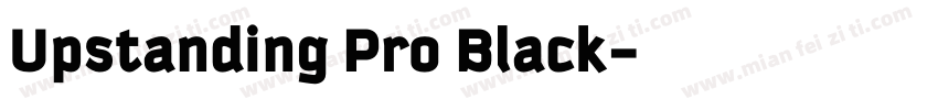 Upstanding Pro Black字体转换